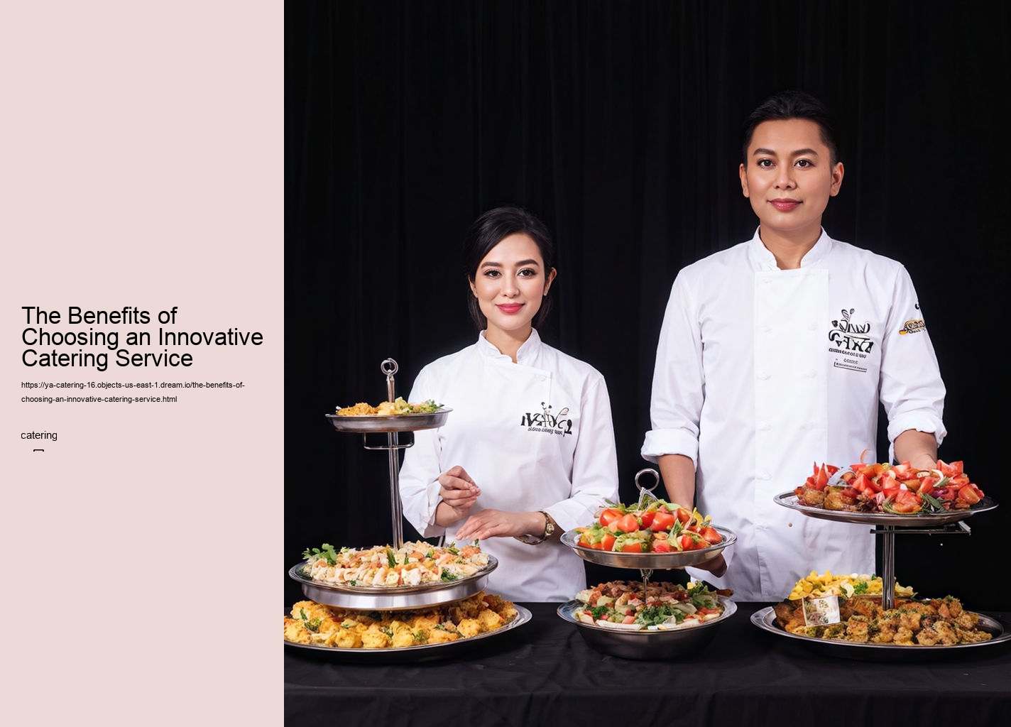 The Benefits of Choosing an Innovative Catering Service